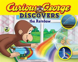 Cover image for Curious George Discovers the Rainbow