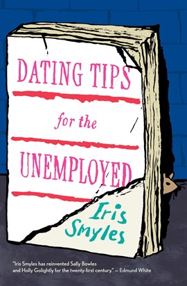 Cover image for Dating Tips for the Unemployed