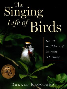 Cover image for The Singing Life of Birds