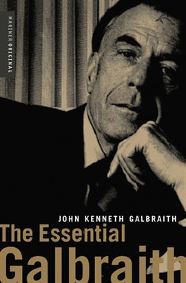 Imagen de portada para The Essential Galbraith