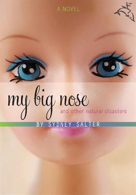 Imagen de portada para My Big Nose and Other Natural Disasters