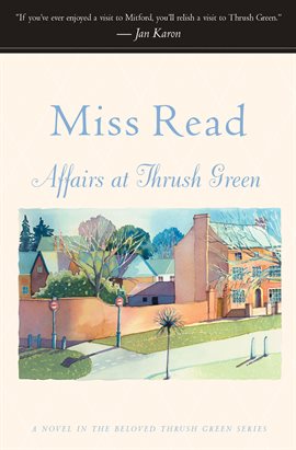 Cover image for Affairs at Thrush Green