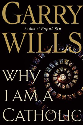 Cover image for Why I Am a Catholic