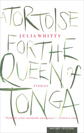 Cover image for A Tortoise for the Queen of Tonga