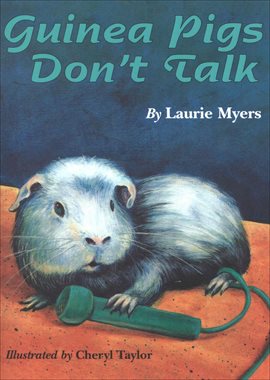 Cover image for Guinea Pigs Don't Talk
