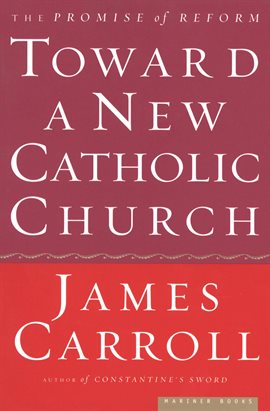 Imagen de portada para Toward a New Catholic Church