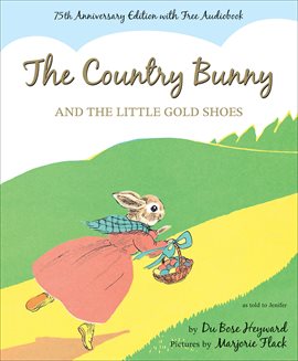 Cover image for The Country Bunny and the Little Gold Shoes