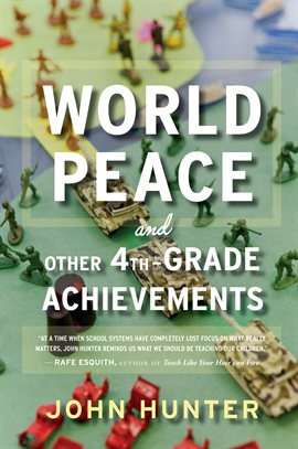 Imagen de portada para World Peace and Other 4th-Grade Achievements