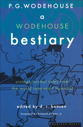 Cover image for A Wodehouse Bestiary