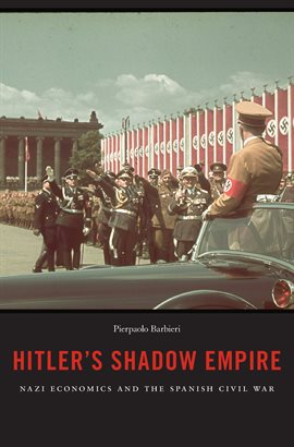 Cover image for Hitler's Shadow Empire