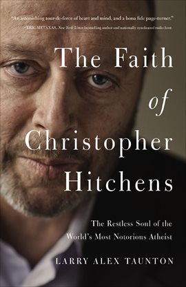 Cover image for The Faith of Christopher Hitchens
