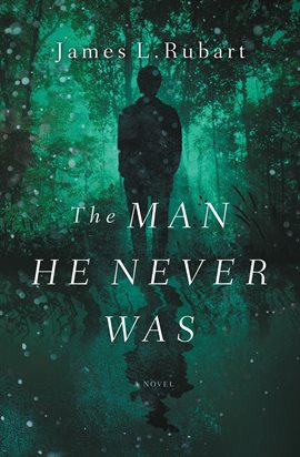 Cover image for The Man He Never Was