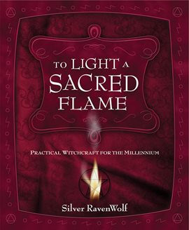 To Light a Sacred Flame