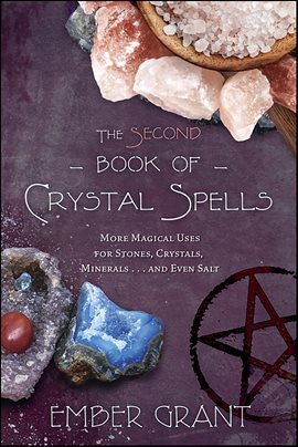Imagen de portada para The Second Book Of Crystal Spells