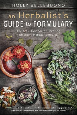 Imagen de portada para An Herbalist's Guide to Formulary