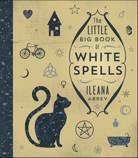 Imagen de portada para The Little Big Book of White Spells