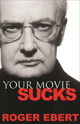 Cover image for Your Movie Sucks