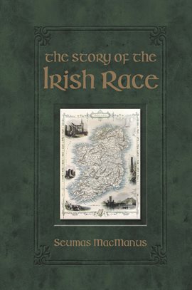 Imagen de portada para The Story of the Irish Race