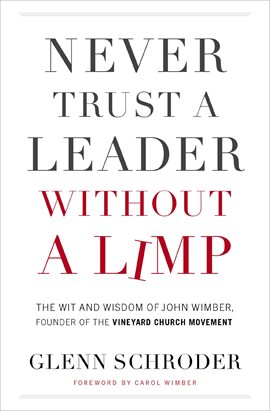 Cover image for Never Trust a Leader Without a Limp