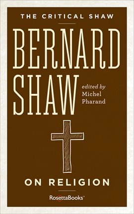 Cover image for Bernard Shaw on Religion