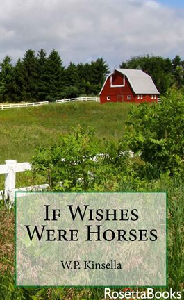 Cover image for If Wishes Were Horses