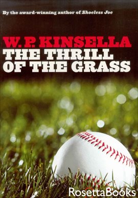 The Thrill of the Grass – TALES OF BASEBALL