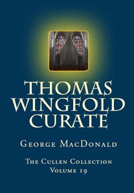 Cover image for Thomas Wingfold Curate