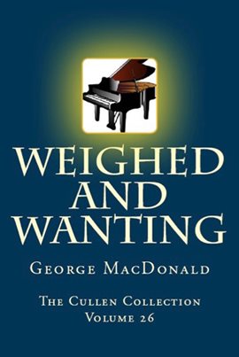 Imagen de portada para Weighed and Wanting
