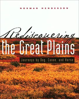 Cover image for Rediscovering the Great Plains