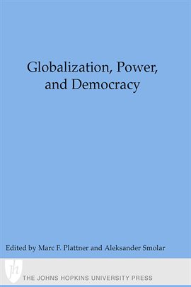 Cover image for Globalization, Power, and Democracy
