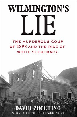 Cover image for Wilmington's Lie