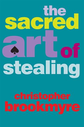 Cover image for The Sacred Art of Stealing