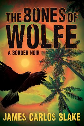 Cover image for The Bones of Wolfe