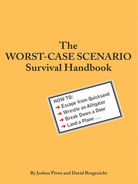 Imagen de portada para The Worst-Case Scenario Survival Handbook