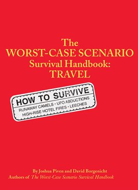 Imagen de portada para The Worst-Case Scenario Survival Handbook: Travel
