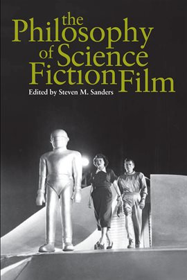 Cover image for The Philosophy of Science Fiction Film