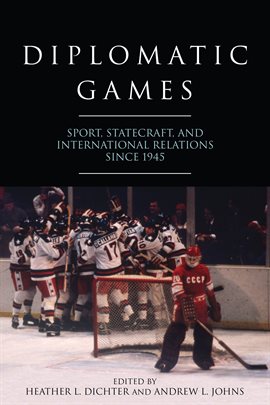 Cover image for Diplomatic Games