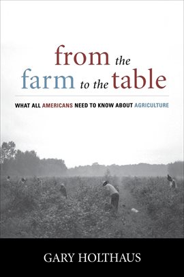 Cover image for From the Farm to the Table