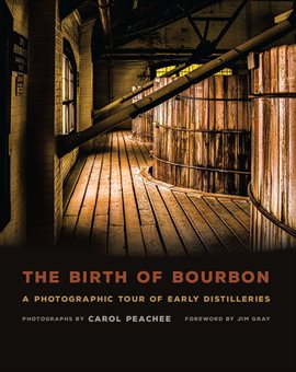 Cover image for The Birth of Bourbon