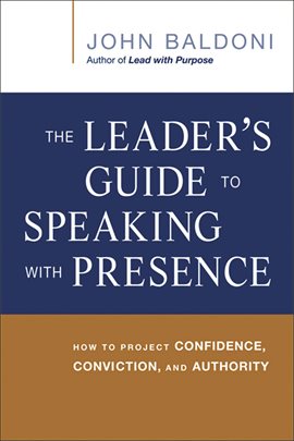 Cover image for The Leader's Guide to Speaking with Presence