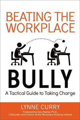 Cover image for Beating the Workplace Bully