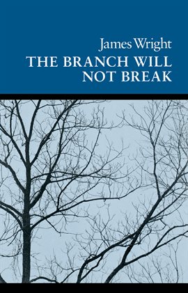 Cover image for The Branch Will Not Break