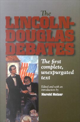 Imagen de portada para The Lincoln-Douglas Debates