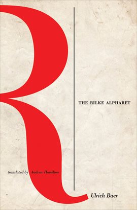 Cover image for The Rilke Alphabet