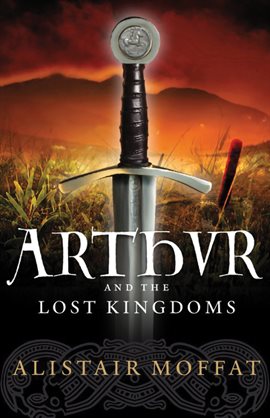 Cover image for Arthur and the Lost Kingdoms