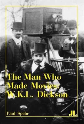 Cover image for The Man Who Made Movies