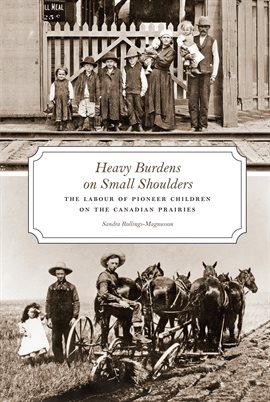 Cover image for Heavy Burdens on Small Shoulders
