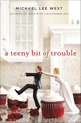 Imagen de portada para A Teeny Bit of Trouble