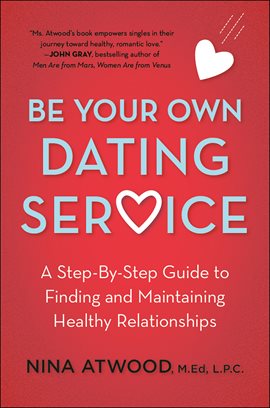 Cover image for Be Your Own Dating Service