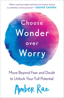 Cover image for Choose Wonder Over Worry